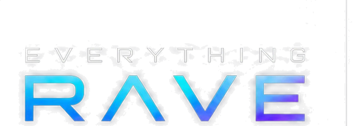 Everything Rave